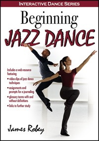 Beginning Jazz Dance The book comes with a web resource that includes 55 photos and 125 video clips for practicing or reviewing basic jazz dance techniques.